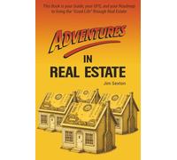 Adventures In Real Estate
