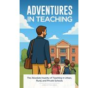 Adventures in Teaching