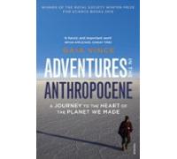 Adventures In The Anthropocene