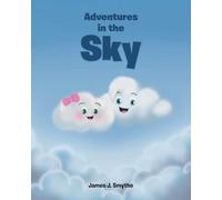 Adventures in the Sky