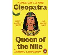 Adventures in Time: Cleopatra, Queen of the Nile