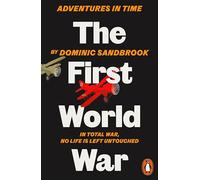 Adventures in Time: The First World War