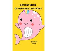 Adventures of Alphabet Animals: Coloring Book