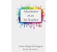 Adventures of an Art Teacher: Funny Things That Happen in My Art Room