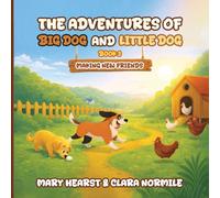 Adventures of Big Dog and Little Dog: Making New Friends: 3