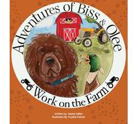 Adventures of Biss & Olee: Work on the Farm