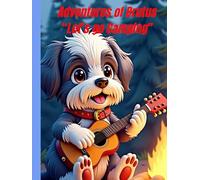 Adventures of Brutus: Let's Go Camping!