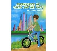 Adventures of Caleb and His Bike