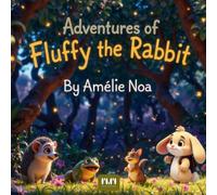 Adventures of Fluffy the Rabbit