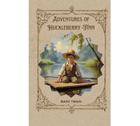Adventures of Huckleberry Finn