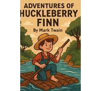 Adventures of Huckleberry Finn