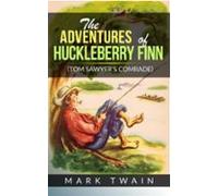 Adventures Of Huckleberry Finn (ebook)