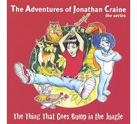 Adventures of Jonathan Craine - Thing That Goes Bump in the Jungle