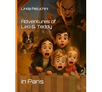 Adventures of Leo & Teddy in Paris