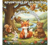 Adventures of Leo the Fox: The Garden of Happiness