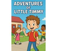 Adventures of Little Timmy
