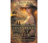 Adventures of Love in the Old West: A Western Double: 1 (Ariel's Profit)