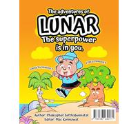 Adventures of LUNAR: The superpower is in you.
