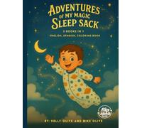 Adventures of My Magic Sleep Sack: Flip Book
