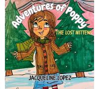 Adventures of Poppy: The Lost Mittens