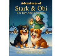 Adventures of Stark and Obi: The Day After Christmas