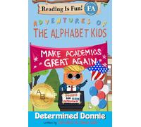 Adventures of the Alphabet Kids: Determined Donnie