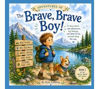 Adventures of The Brave, Brave Boy