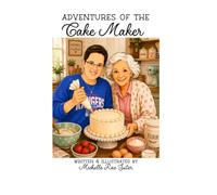 Adventures of the Cake Maker