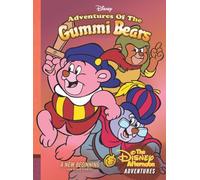 ADVENTURES OF THE GUMMI BEARS HC VOL 4 A NEW BEGINNING DISNE: A New Beginning and Other Stories (Disney Afternoon Adventures)