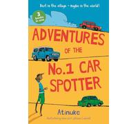 Adventures of the No. 1 Car Spotter: Three Books in One