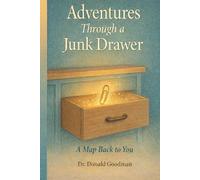 Adventures Through a Junk Drawer: A Map Back To You