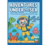 Adventures Under The Ocean: Colouring Book