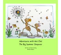 Adventures With Ant Chel: The Big Summer Sleepover