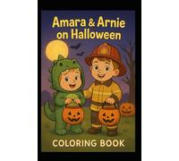 Adventures with Arnie & Amara! Halloween: Come on a Halloween Adventure With Arnie & Amara