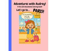 Adventures with Audrey!: Paris