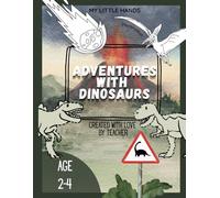 ADVENTURES WITH DINOSAURS