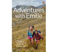 Adventures with Emilie: Taking on Te Araroa trail in 138 life-changing days