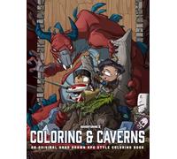 Adventuring II Coloring and Caverns: An original hand drawn RPG style coloring book