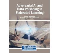 Adversarial AI and Data Poisoning in Federated Learning