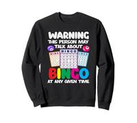 Advertencia de jugador de bingo Hable sobre el bingo en cualquier momento Sudadera