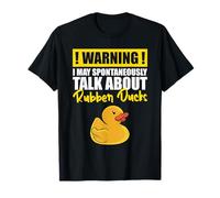 Advertencia de patito Puedo hablar espontáneamente de patos de goma Camiseta