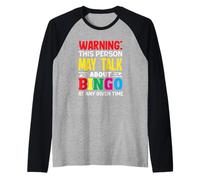 Advertencia de Que Esta Persona Puede Hablar de Bingo Camiseta Manga Raglan