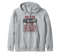 ¡Advertencia del Pastor! Cualquier Cosa Que DICAS PODRÍA Estar EN UN Sermon! Meme Sudadera con Capucha