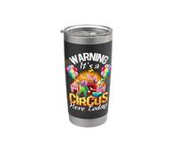 Advertencia es un circo aquí hoy Carnaval Fiesta de cumpleaños Vaso térmico de acero inoxidable de doble pared
