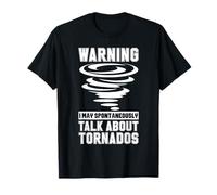 Advertencia: Hablar sobre el diseño de tornados Camiseta