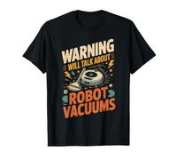 Advertencia hablará sobre el Humor de Las aspiradoras Robots Camiseta gráfica económica