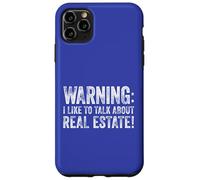 Advertencia Me Gusta Hablar De Bienes Raíces! Carcasa para iPhone 11 Pro Max