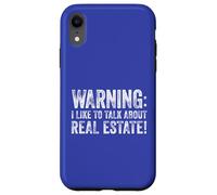 Advertencia Me Gusta Hablar De Bienes Raíces! Carcasa para iPhone XR