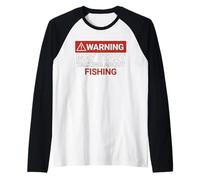 Advertencia podría comenzar a hablar de pesca | Divertido Camiseta Manga Raglan
