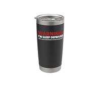 Advertencia Privado De Sueño Divertido Insomnio Grumpy Sueño Falta Vaso térmico de acero inoxidable de doble pared